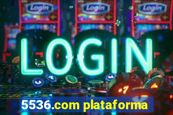 5536.com plataforma